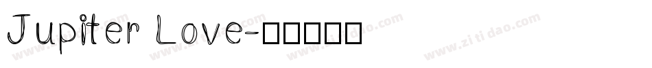 Jupiter Love字体转换